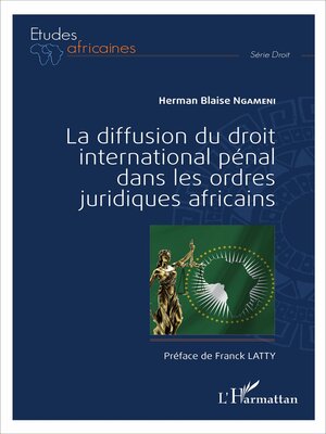 cover image of La diffusion du droit international pénal dans les ordres juridiques africains
